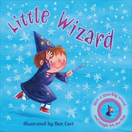 Little Wizard - illustrated by ben cort