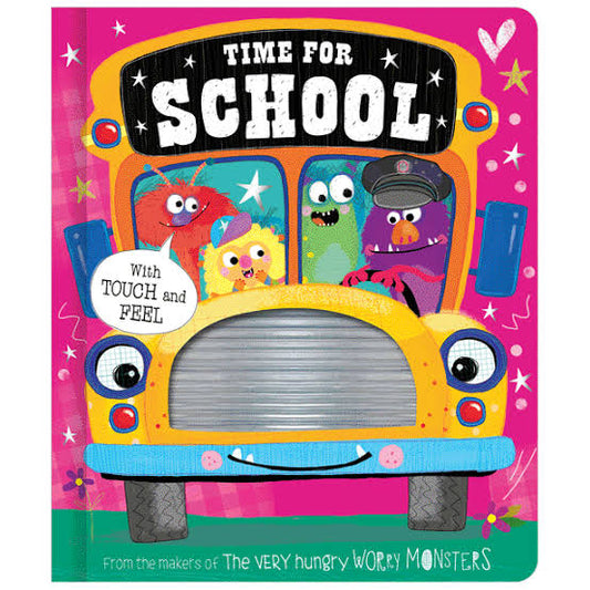 Time For SCHOOL - The very hungry worry MONSTERS