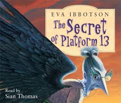The Secret of Platform 13 by Eva Ibbotson