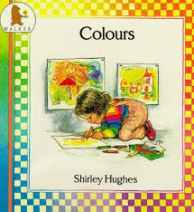 Colours (Nursery Collection) by Shirley Hughes (Author)