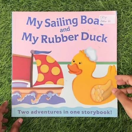 My Sailing Boat and my Rubber Duck
