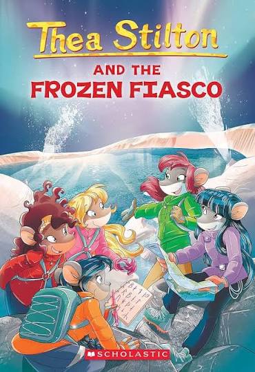 Thea Stilton and the frozen fiasco