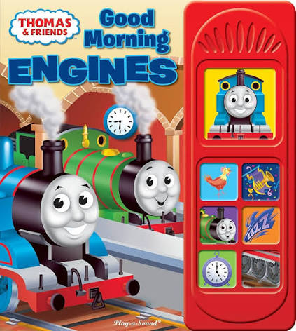 Thomas & Frinds -good moring Engines