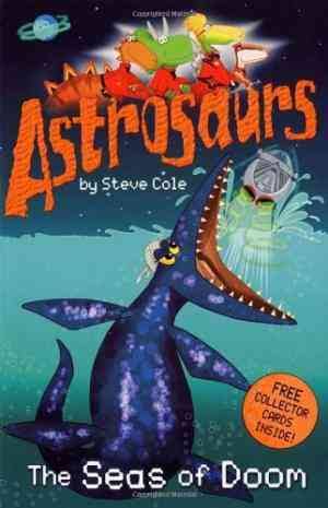 Astrosaurus- The seas of doom