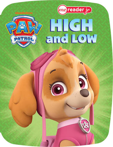 Paw Patrol - High and Low