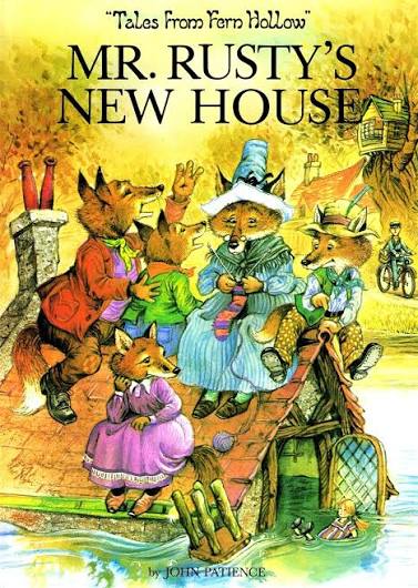 Mr. Rusty's new House (Tales from Fern Hollow)