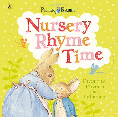 Peter Rabbit - Nursery Rhyme time