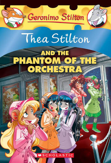 Thea Stilton and the phantom of the Orchestra