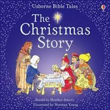Usborne Bible tales- The Christmas Story