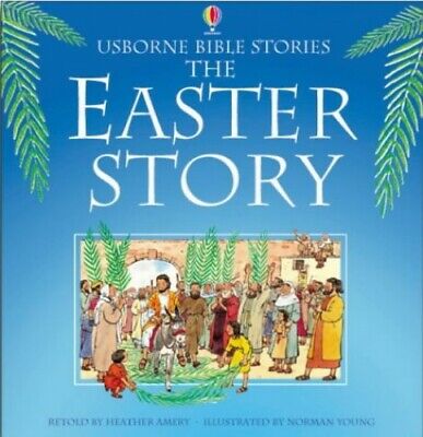 Usborne bible stories- the easter story