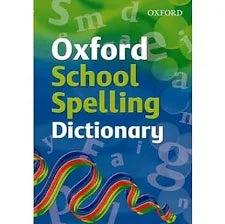 Oxford School Spelling Dictionary