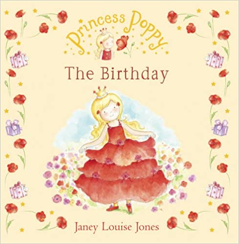 Princess Poppy: The Birthday