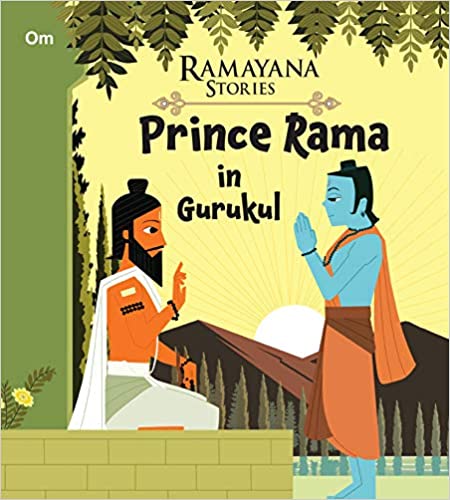 Ramayana Stories: Prince Rama at Gurukul