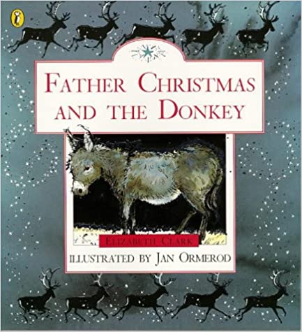 Father Christmas and the Donkey