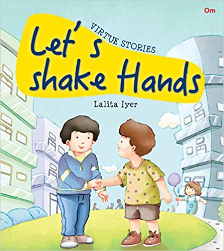 Virtue stories- Lets Shake Hands