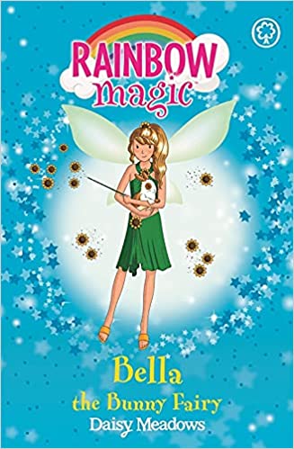 RAINBOW MAGIC- BELLA THE BUNNY FAIRY