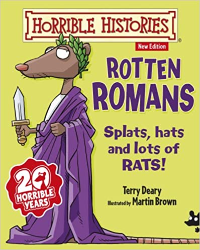Horrible histories- Rotten Romans-Splats ,hats and lots of rats