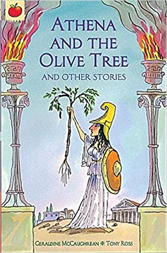 Athena and The Olive Tree and Other Greek Myths