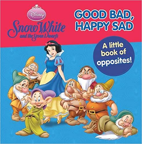 Snow White and the Seven Dwarfs: Good Bad, Happy Sad