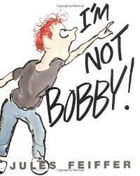 I'm Not Bobby!