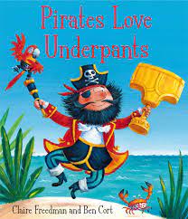 PIRATES LOVE UNDERPANTS- Hardcover